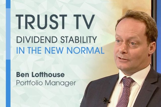 Trust TV dividend stability in the new normal Ben Lofthouse