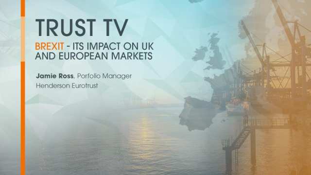 Trust TV Brexit- It's impact on UK and European markets