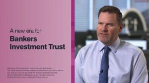 A new era for Bankers Investment Trust